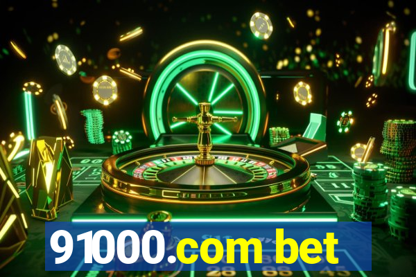 91000.com bet